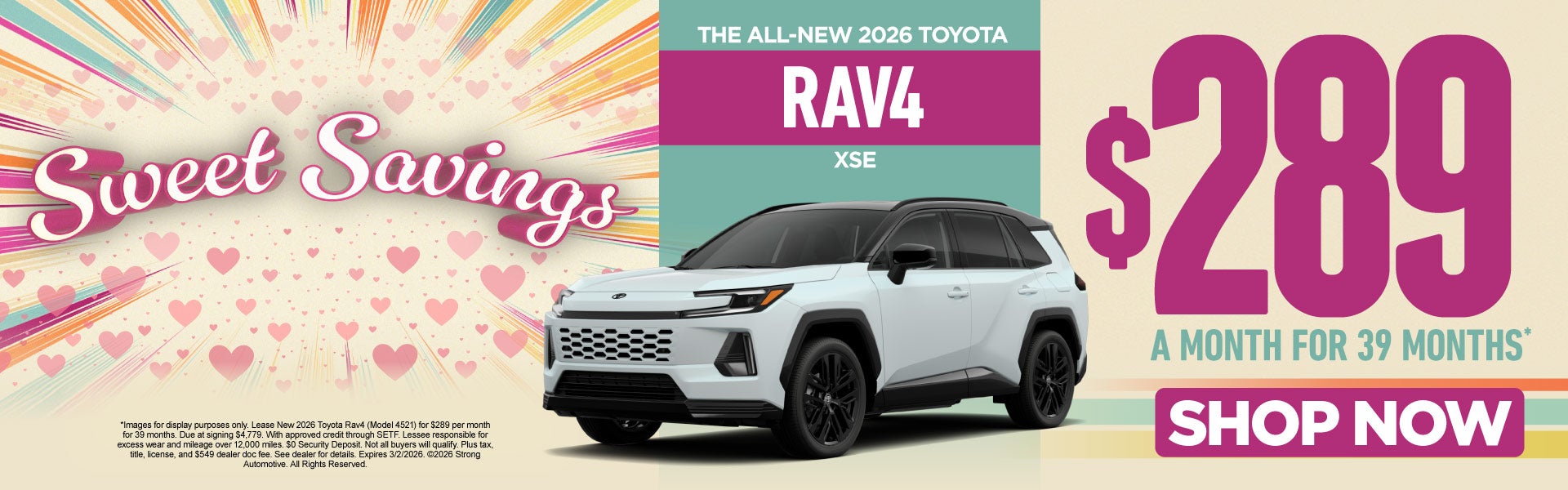 THE ALL NEW 2026 RAV4 XSE 	"$289/mo for 39 months* "