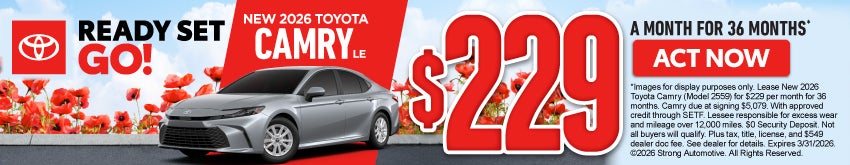 NEW 2026 TOYOTA CAMRY LE	"$229/mo for 36 months* "