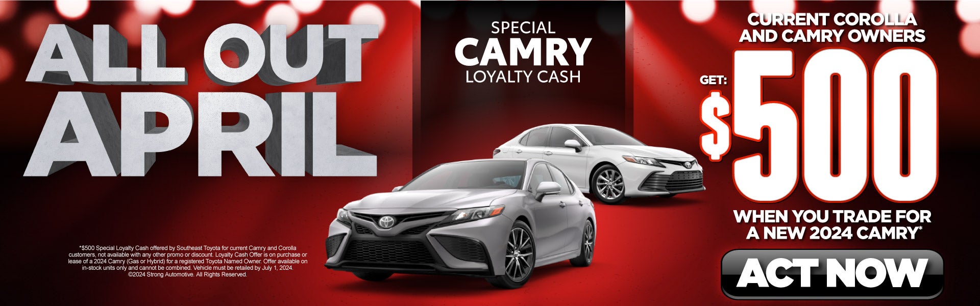 Special Camry Loyalty Cash*