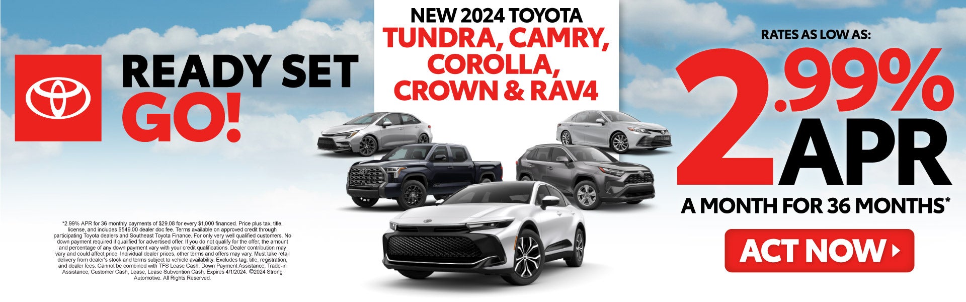 New 2024 Toyota Tundra, Camry, Corolla, Crown & Rav4-Act Now