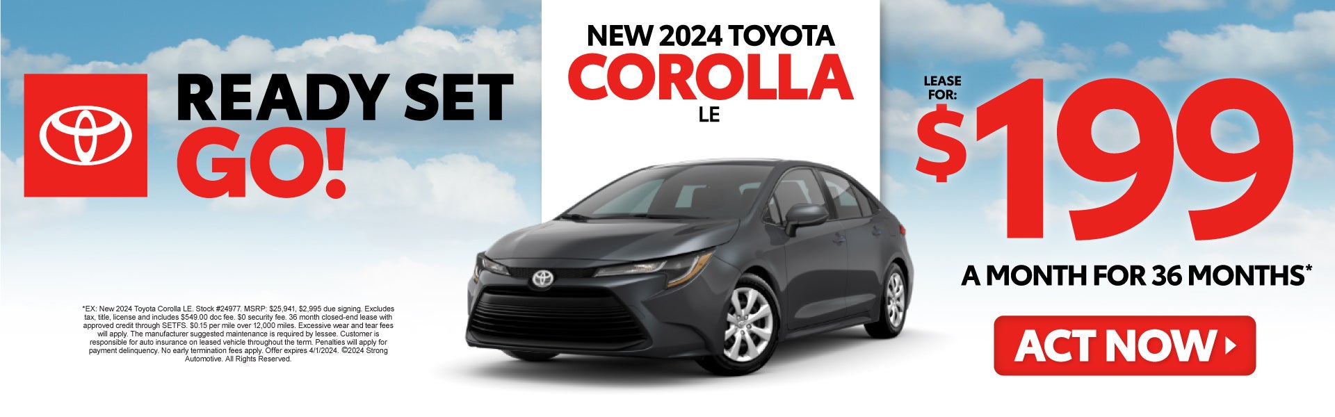 New 2024 Toyota Corolla LE $199/mo for 36 months* - Act Now