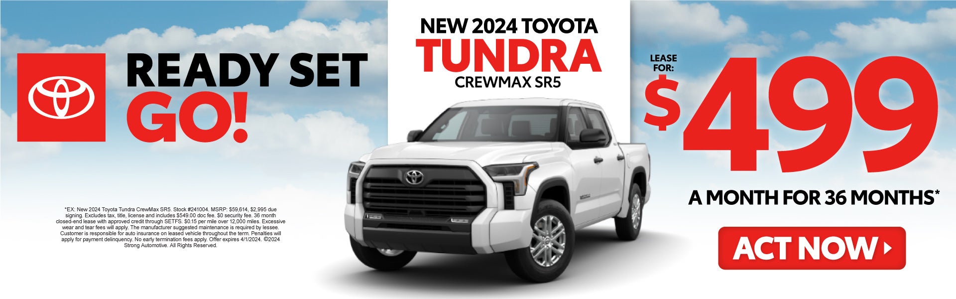 New 2024 Toyota Tundra $499/mo for 36 months* - Act Now