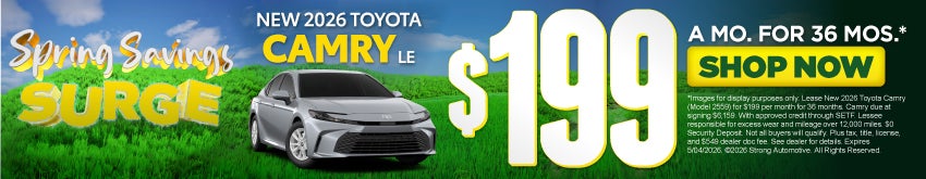 NEW 2026 TOYOTA CAMRY LE	"$199/mo for 36 months* "