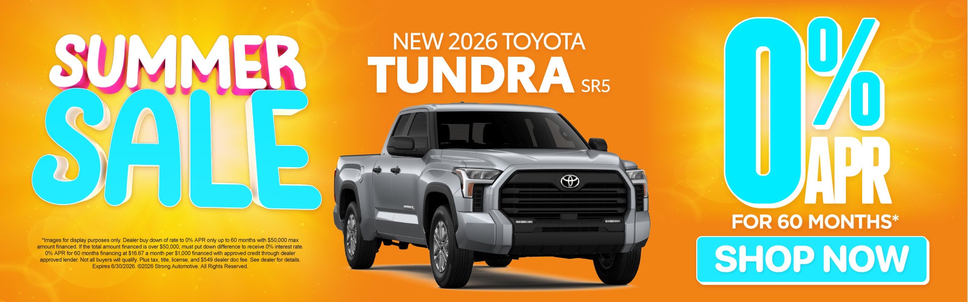 NEW 2026 TOYOTA TUNDRA SR5	0% APR / 60 MONTHS*