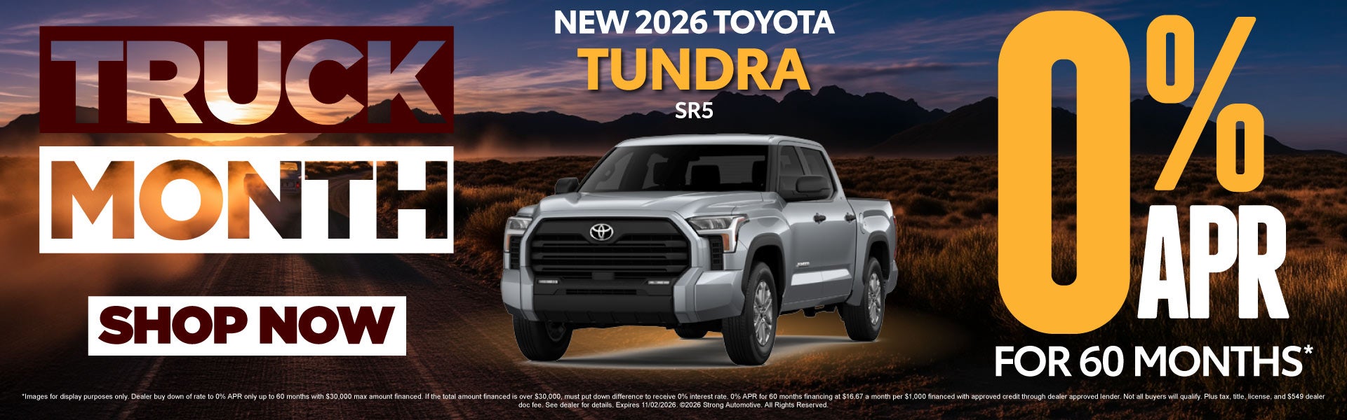 NEW 2026 TOYOTA TUNDRA SR5	0% APR / 60 MONTHS*