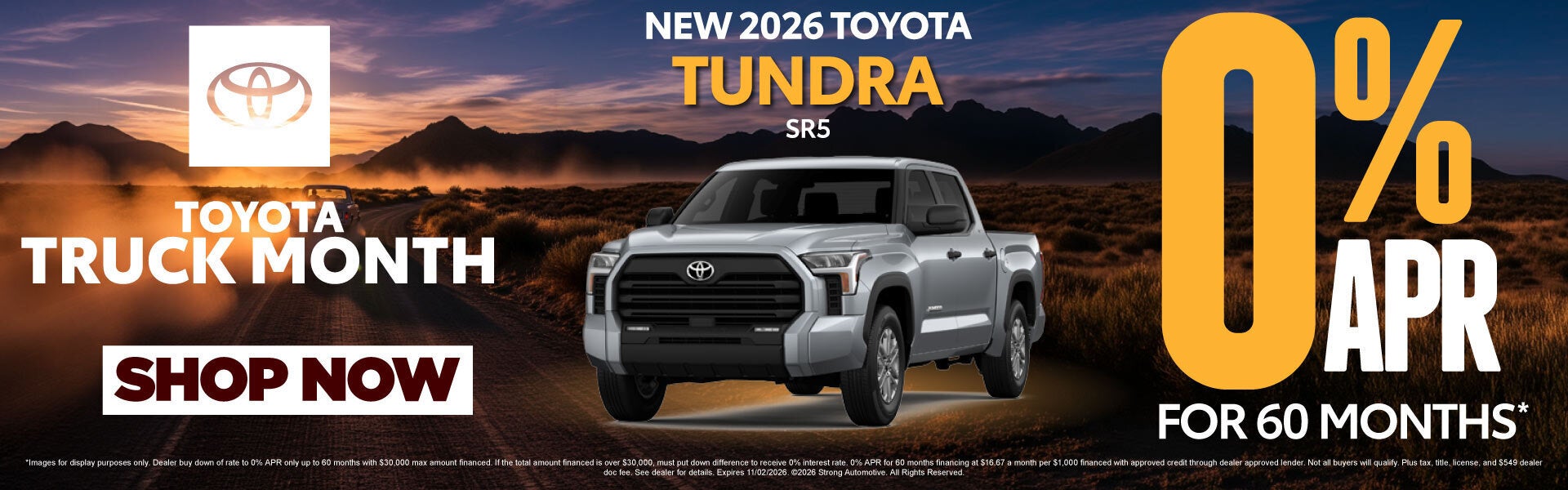 NEW 2026 TOYOTA TUNDRA SR5	0% APR / 60 MONTHS*